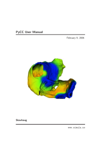 PyCC User Manual February 9, 2006 Skavhaug www.simula.no