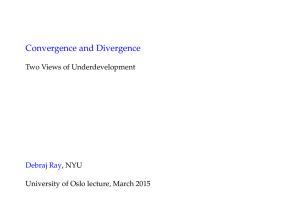 Convergence and Divergence Two Views of Underdevelopment , NYU