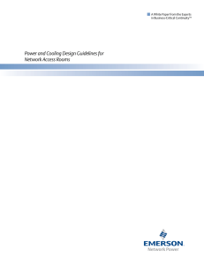 Power and Cooling Design Guidelines for Network Access Rooms in Business-Critical Continuity