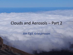 Clouds and Aerosols – Part 2 Jón Egill Kristjánsson
