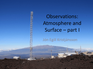 Observations: Atmosphere and Surface – part I Jón Egill Kristjánsson
