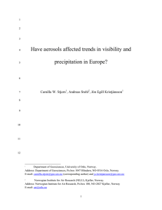 Have aerosols affected trends in visibility and precipitation in Europe?