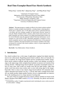 Real-Time Exemplar-Based Face Sketch Synthesis Yibing Song , Linchao Bao , Qingxiong Yang