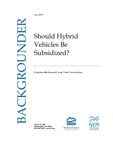 BACKGROUNDER Should Hybrid Vehicles Be Subsidized?