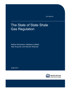 The State of State Shale Gas Regulation  Nathan Richardson, Madeline Gottlieb,