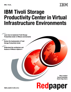 IBM Tivoli Storage Productivity Center in Virtual Infrastructure Environments Front cover