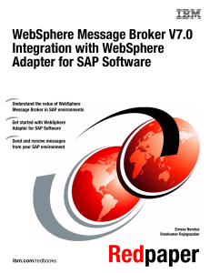 WebSphere Message Broker V7.0 Integration with WebSphere Adapter for SAP Software Front cover