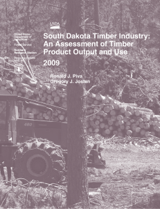 South Dakota Timber Industry: An Assessment of Timber