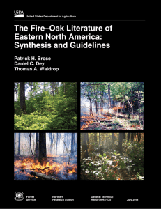 The Fire–Oak Literature of Eastern North America: Synthesis and Guidelines Patrick H. Brose