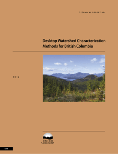 Desktop Watershed Characterization Methods for British Columbia 2 0  3 079