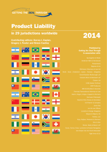 2014 Product Liability in 29 jurisdictions worldwide Contributing editors: Harvey L Kaplan,