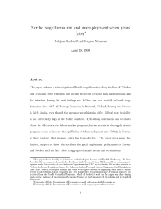 Nordic wage formation and unemployment seven years later Abstract Asbjrn Rdseth