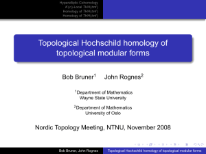 Topological Hochschild homology of topological modular forms Bob Bruner John Rognes