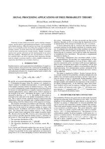 SIGNAL PROCESSING APPLICATIONS OF FREE PROBABILITY THEORY