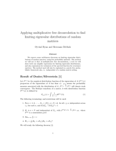 Applying multiplicative free deconvolution to find limiting eigenvalue distributions of random matrices