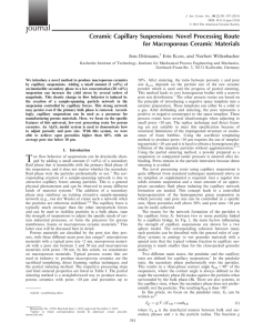 Ceramic Capillary Suspensions: Novel Processing Route for Macroporous Ceramic Materials Jens Dittmann,