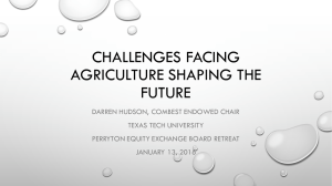 CHALLENGES FACING AGRICULTURE SHAPING THE FUTURE