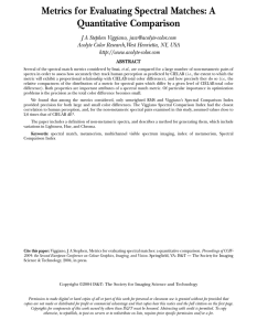 Metrics for Evaluating Spectral Matches: A Quantitative Comparison