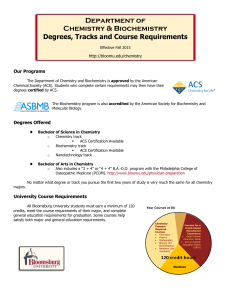 Department of Chemistry &amp; Biochemistry Degrees, Tracks and Course Requirements