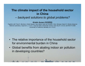The climate impact of the household sector in China Kristin Aunan (CICERO)