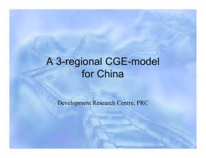 A 3-regional CGE-model for China Development Research Centre, PRC