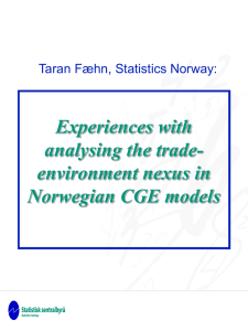 Experiences with analysing the trade- environment nexus in Norwegian CGE models