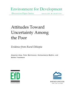 Environment for Development Attitudes Toward Uncertainty Among the Poor