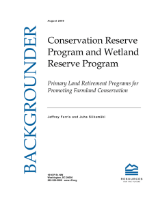 BACKGROUNDER Conservation Reserve Program and Wetland Reserve Program