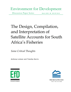 Environment for Development The Design, Compilation, and Interpretation of Satellite Accounts for South