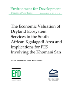 Environment for Development The Economic Valuation of Dryland Ecosystem Services in the South