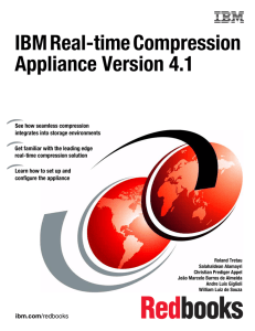 IBM Real-time Compression Appliance Version 4.1 Front cover