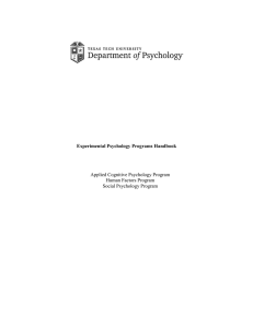 Applied Cognitive Psychology Program Human Factors Program Social Psychology Program