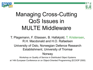 Managing Cross-Cutting QoS Issues in MULTE Middleware
