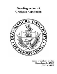 Non-Degree/Act 48 Graduate Application  School of Graduate Studies