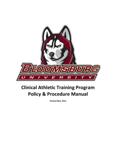 Clinical Athletic Training Program Policy &amp; Procedure Manual  Revised May, 2014