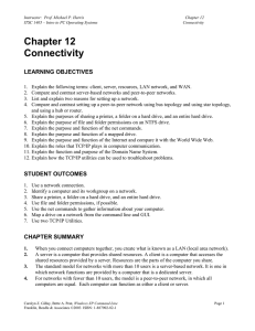 Chapter 12 Connectivity LEARNING OBJECTIVES