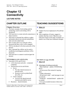 Chapter 12 Connectivity CHAPTER OUTLINE TEACHING SUGGESTIONS