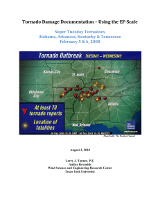 Tornado Damage Documentation – Using the EF-Scale  Super Tuesday Tornadoes