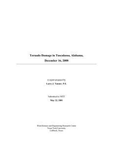 Tornado Damage in Tuscaloosa, Alabama, December 16, 2000  Larry J. Tanner, P.E.