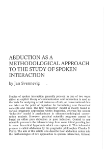 ABDUCTION AS A METHODOLOGICAL APPROACH TO THE STUDY OF SPOI&lt;EN INTERACTION