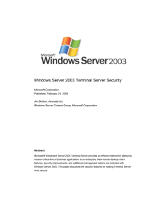 Windows Server 2003 Terminal Server Security  February 24. 2004 Microsoft Corporation