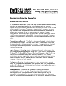 Computer Security Overview Prof. Michael P. Harris, Network Security policies
