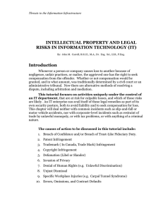 INTELLECTUAL PROPERTY AND LEGAL RISKS IN INFORMATION TECHNOLOGY (IT) Introduction
