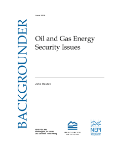 BACKGROUNDER  Oil and Gas Energy Security Issues