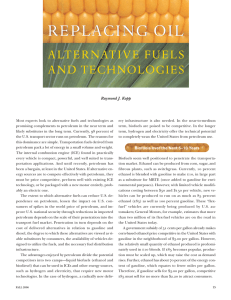 REPLACING OIL ALTERNATIVE FUELS AND TECHNOLOGIES Raymond J. Kopp