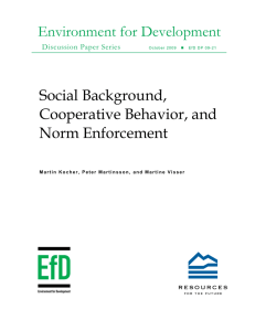 Environment for Development Social Background, Cooperative Behavior, and Norm Enforcement