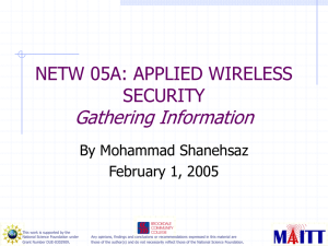 Gathering Information NETW 05A: APPLIED WIRELESS SECURITY By Mohammad Shanehsaz