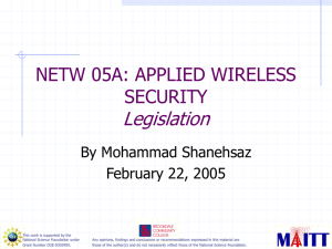 Legislation NETW 05A: APPLIED WIRELESS SECURITY By Mohammad Shanehsaz