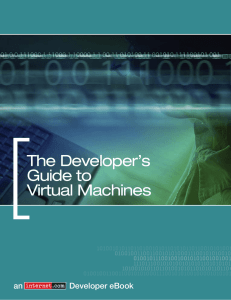 The Developer’s Guide to Virtual Machines an