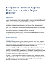 Precipitation Driver and Response Model Intercomparison Project (PDRMIP) Introduction